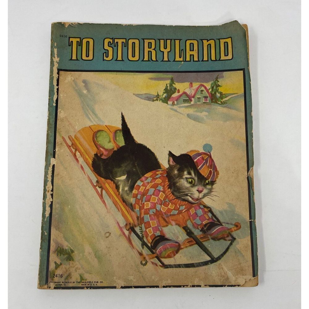 1942 Saalfield publishing co Book To Storyland stories verses illustrated Kitten